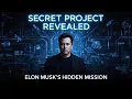 Elon Musk s Secret Project REVEALED The Future of AI Is Here