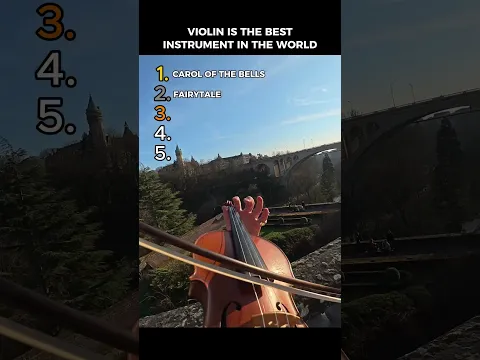 VIOLIN IS THE BEST INSTRUMENT IN THE WORLD PART 2