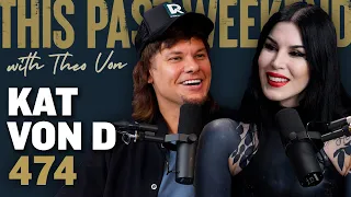 Kat Von D This Past Weekend w Theo Von