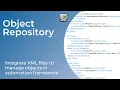 Object Repository XML file How to maintain OR in framework Selenium JAVA