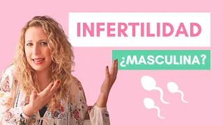 Causas de infertilidad Masculina