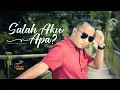 Download Lagu SALAH AKU APA? - Andra Respati (Official Music Video)