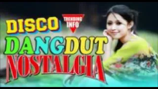 Download DISCO DANGDUT NOSTALGIA MP3