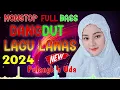 Download Lagu DANGDUT REMIX NONSTOP 2024 | LAGU DANGDUT REMIX TERBAIK DAN TERPOPULER