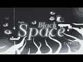 Download Lagu Black Space - FULL LAYOUT