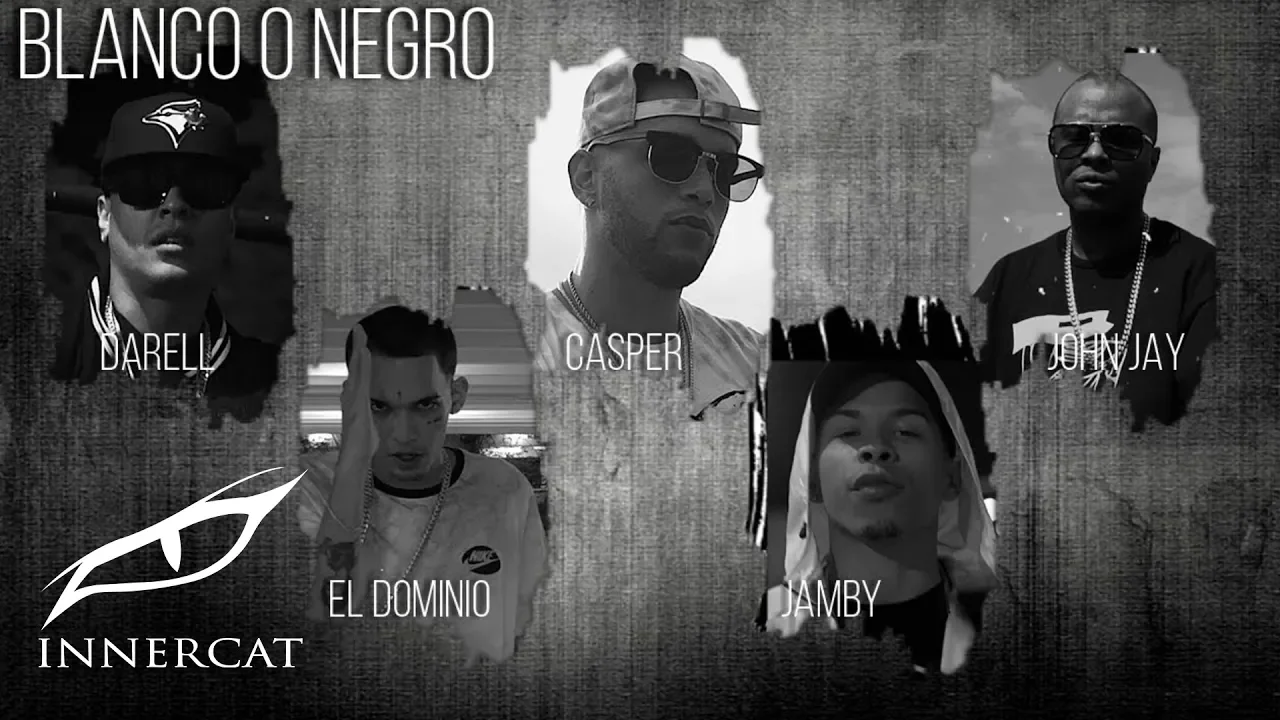 Blanco o Negro ⚪⚫ - Sinfonico ✖ Darell ✖ El Dominio ✖ Casper ✖ Jamby ✖ John Jay ✖ Los G4 Blanco o Negro ⚪⚫ - Sinfonico ✖ Darell ✖ El Dominio ✖ Casper ✖ Jamby ✖ John Jay ✖ Los G4