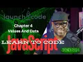 LaunchCode - JavaScript Chapter 4 Data and Variable intro