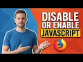 How To Disable Or Enable JavaScript In Firefox Easy Guide