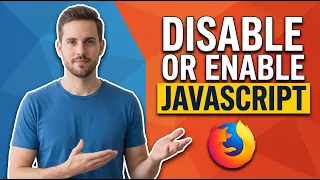 How To Disable Or Enable JavaScript In Firefox Easy Guide