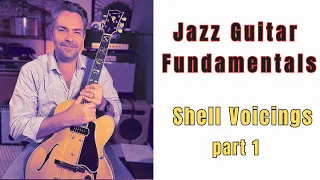 Jazz Guitar Fundamentals Shell Voicings part 1