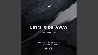 lets ride away major league djz vip club extended