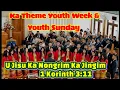 Download Lagu 👍Ka JINGKREN  Youth Sunday 2025 Ba Sngew Tynnad 👍🙏