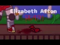 Elizabeth Afton death FNaF gacha Read desc