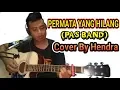 Download Lagu PERMATA YANG HILANG PASS BAND - COVER BY HENDRA
