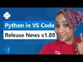 Python in VS Code - Release News v1 88