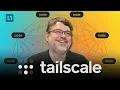 Tailscale NETWORKING MAGIC