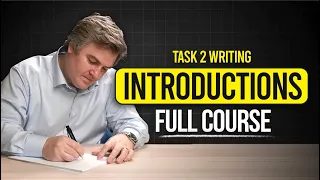 How To Write a Band 9 Task 2 Introduction