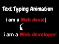 Pure CSS Text Typing Animation CSS Amazing Text Animation Effects