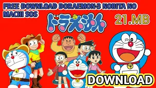 how to download doraemon 3 nobita no machi sos on android mobile 21mb