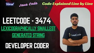 Lexicographically Smallest Generated String LeetCode 3474 Java Code Developer Coder