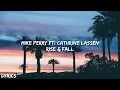 Download Lagu Mike Perry ft. Cathrine Lassen - Rise \u0026 Fall (Lyrics)