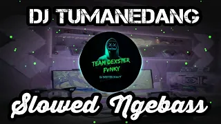 Download DJ Tumanedang Slowed Ngebass!! Terbaru 2023!! MP3