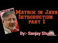 Matrix in Java DDA Double dimension Array ISC class 11 class 13
