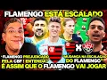 Download Lagu FLAMENGO ESTÁ ESCALADO ! É ASSIM QUE O FLAMENGO VAI JOGAR ! FLAMENGO X VITÓRIA | PALPITES