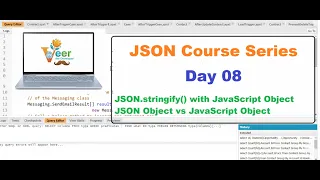 Day 8 JSON stringify with JavaScript Object JSON Object vs JavaScript Object