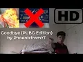 Goodbye by Post Malone PUBG Mobile Edition by PhoenixfromYT Rated MA 15