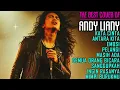 Lagu Cover Lagu Rock Legendaris Andy Liany | Best of the Best Nostalgia