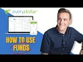 EveryDollar Tutorial How to Use Funds