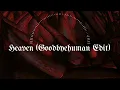 Sara Landry, Alt8 - Heaven (Goodbyehuman Edit)