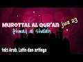 Murottal Al Qur'an juz 23, teks Arab, Latin dan artinya - Ahmad al Shalabi.