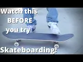 How to STAND ON A SKATEBOARD for the FIRST TIME