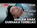 🔴MAKAM ANAK DURHAKA TERBELAH | LIVE KUASA ILAHI | 8 NOVEMBER 2025