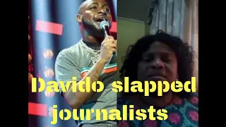 davido slapped journalists