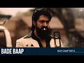 Download Lagu Bade Baap | KGF Chapter 2 | Rocking Star Yash | Prashanth Neel