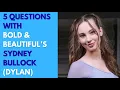 5 Questions With Bold Beautiful s Sydney Bullock