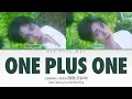 JEONGHAN X JOSHUA (SEVENTEEN) - 'One plus one' [Han/Rom/Eng] Color Coded Lyrics