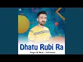 Download Lagu Dhatu Rubi Ra