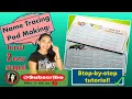 Paano gumawa ng Personalized Name Tracing Pad in just 2 easy stages