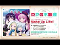 Download Lagu 風色琴音、ファー、ルフリア、ラキラ(CV:井上ほの花、木野日菜、川井田夏海、石見舞菜香) / Make Up Life!(TVアニメ「RPG不動産」オープニング・テーマ)