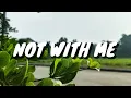 Download Lagu Bondan Prakoso \u0026 Fade2Black - Not With Me (Lirik)