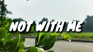 bondan prakoso u0026 fade2black not with me lirik 