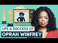 The Life and Success of Oprah Winfrey