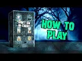 Don't Go In There — How To Play