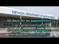 Nevada DMV walk in Saturday line around building No ADA No bathrooms for people camping overnight