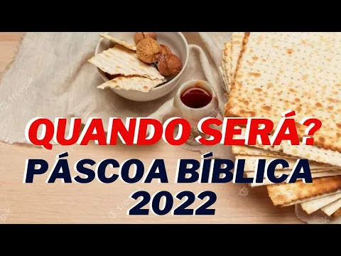 Download MP3 Calendário Bíblico do Criador: Páscoa Bíblica Em 2022 | Quando Será a Páscoa 2022?