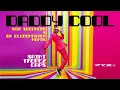 Download Lagu Saint Tropez Caps - Daddy Cool (Bob Shepherd x Da Clubbmaster Remix)